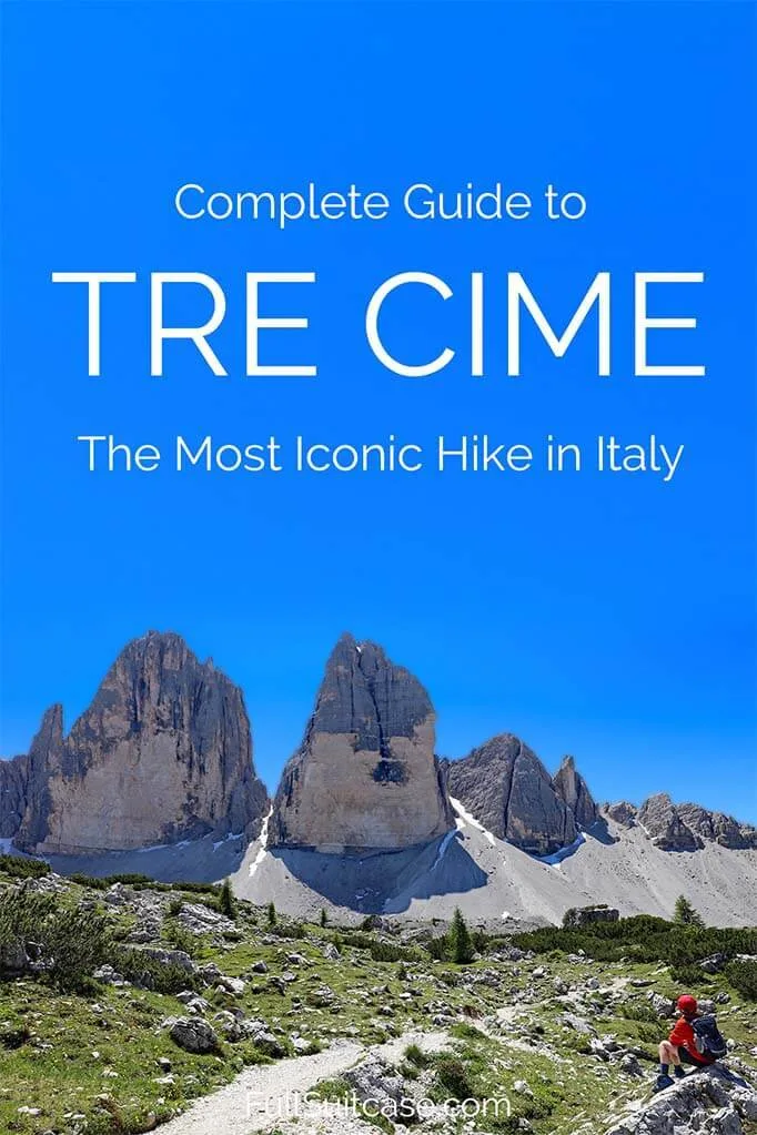 Detailed guide to Tre Cime hike in the Italian Dolomites