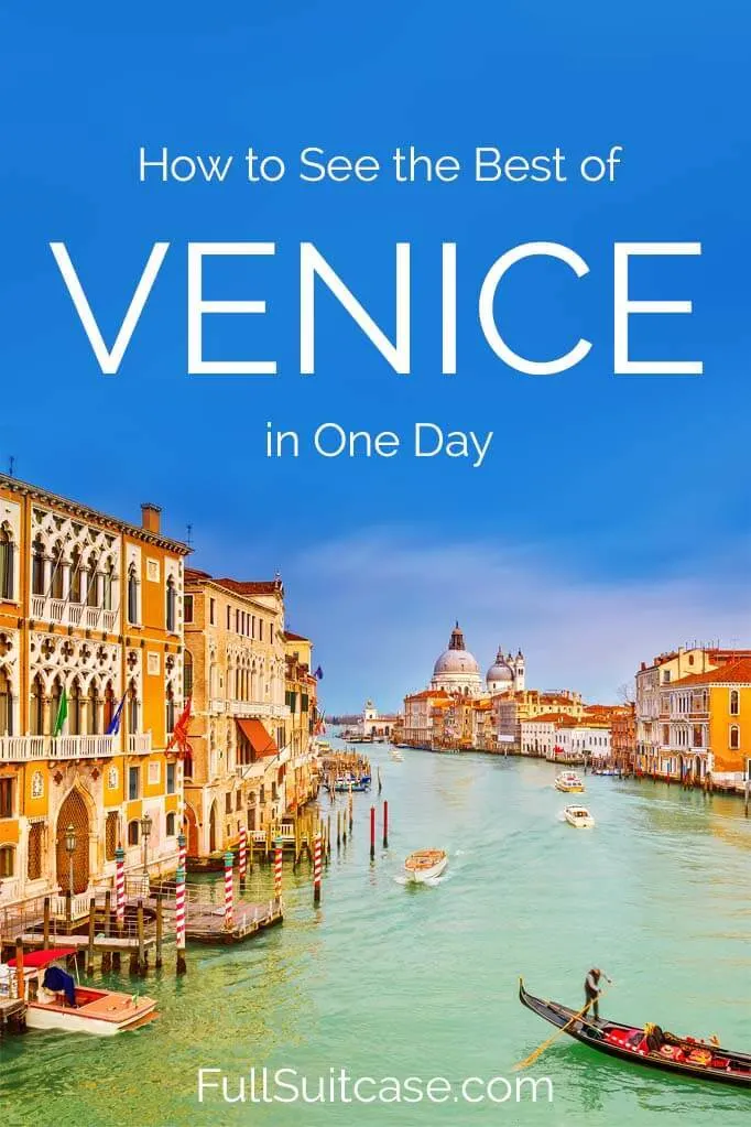 How to see the best of Venice in one day