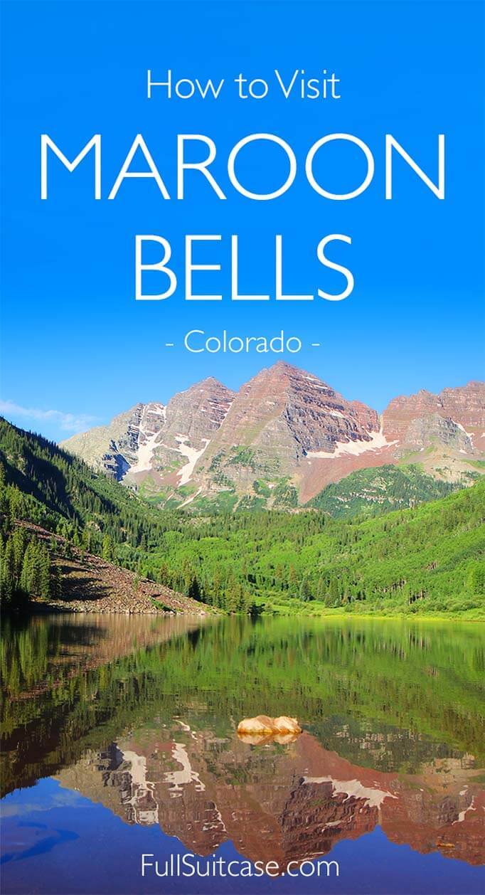 How to visit Maroon Bells in Colorado USA