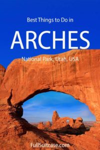 12 VERY BEST Things to Do in Arches National Park (+Map & Tips)