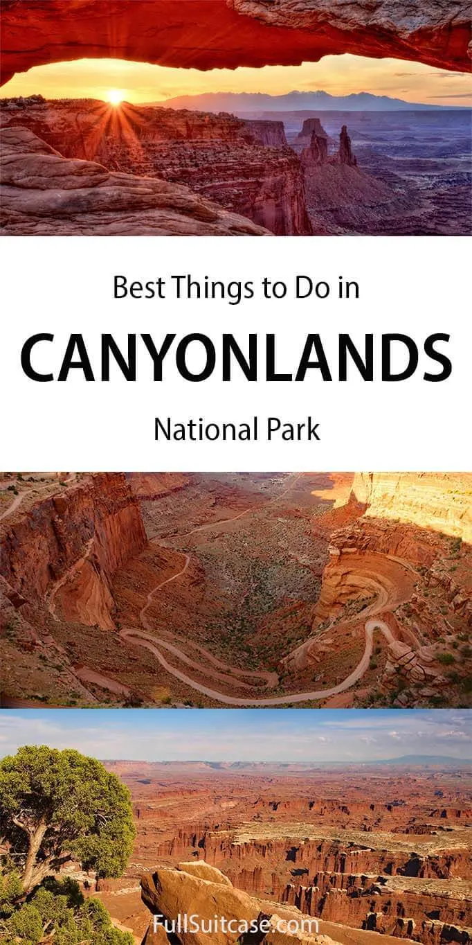 Best places to see and things to do in Canyonlands NP