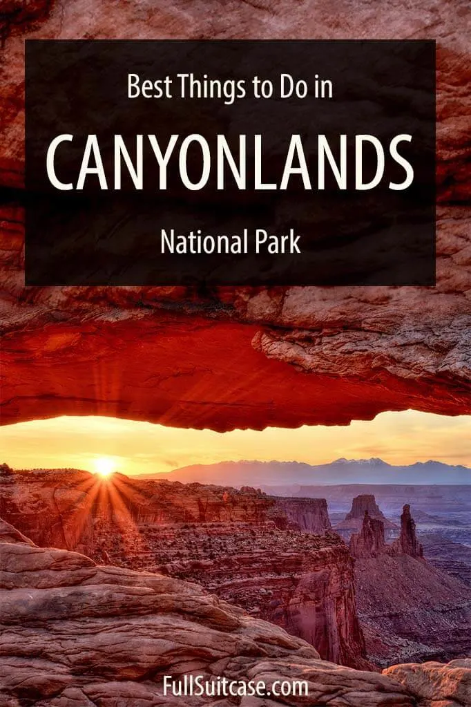 Best things to do in Canyonlands National Park