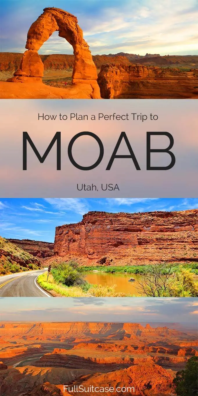 How to plan a trip to Moab Utah - itinerary suggestions