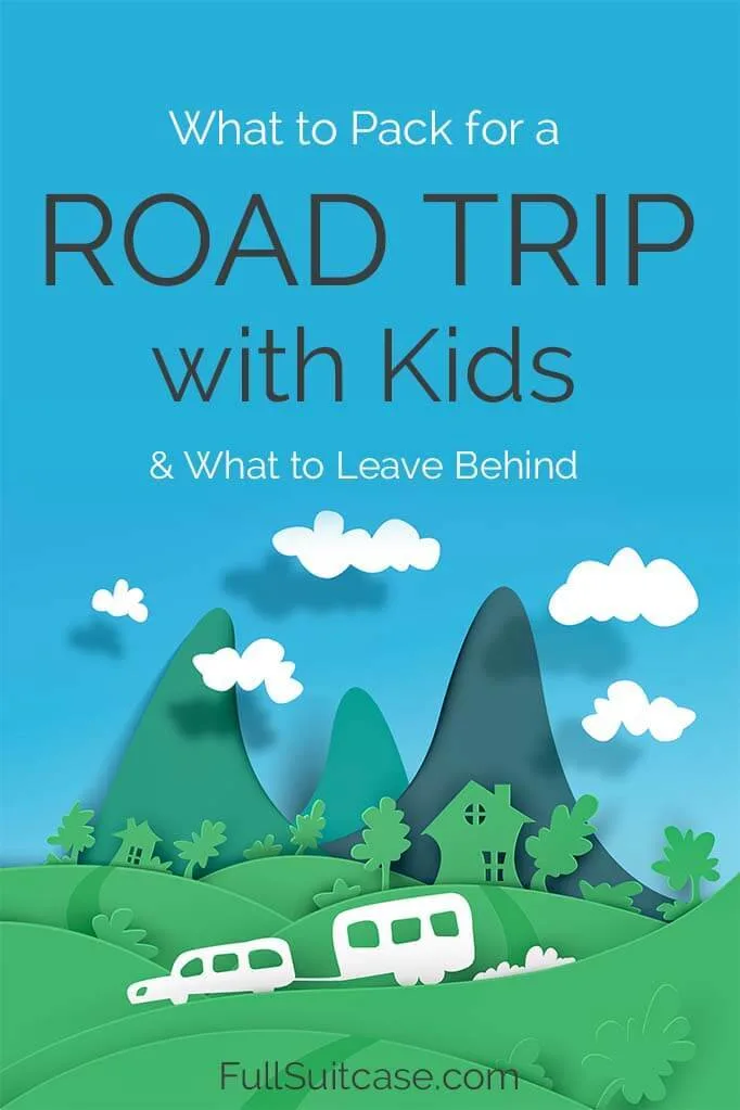 Packing essentials for a road trip with kids