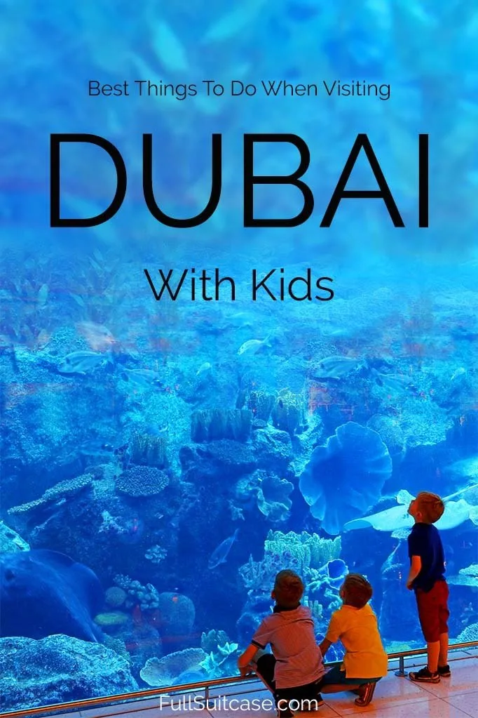 Things to do in Dubai with kids