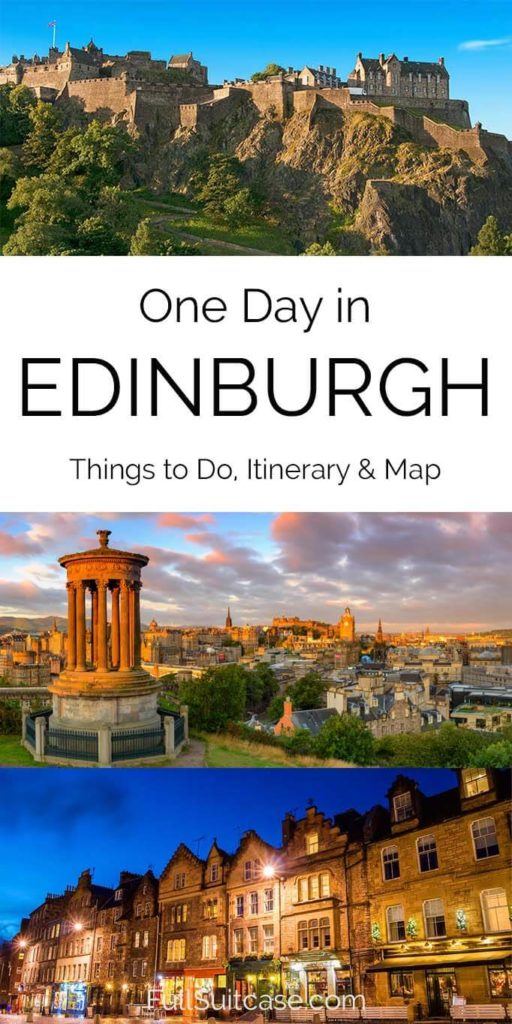 One Day in Edinburgh: Things to Do, Map & Itinerary