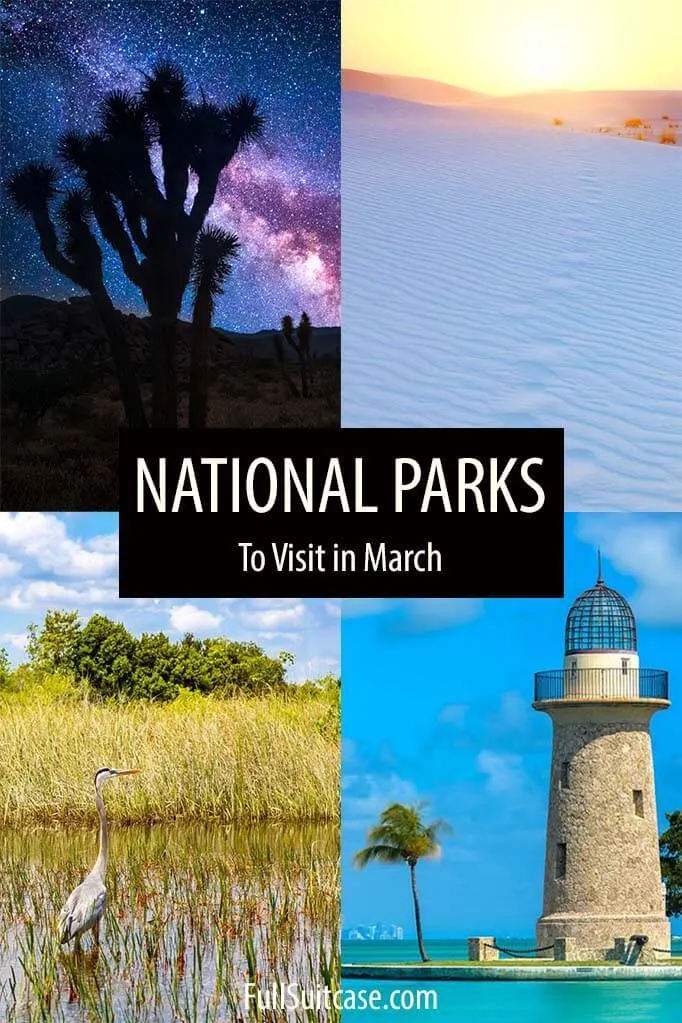 National Parks to visit in March