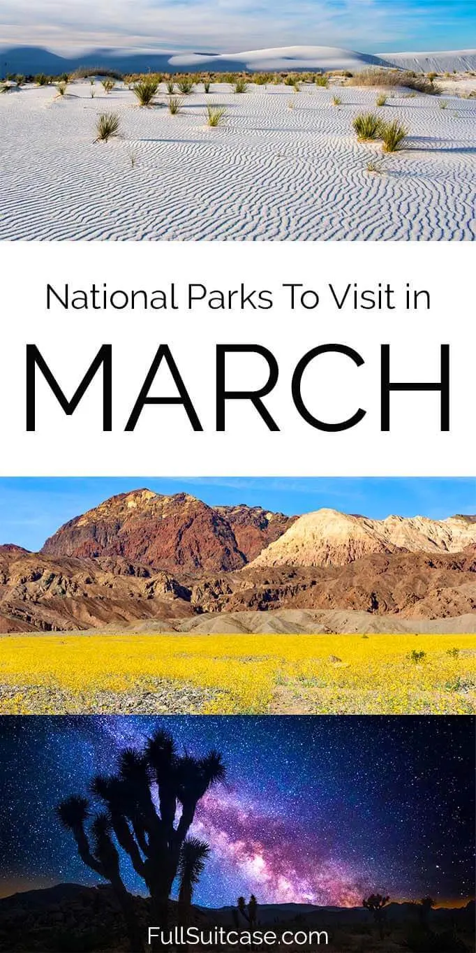 Where to go in March - best US National Parks to visit in spring