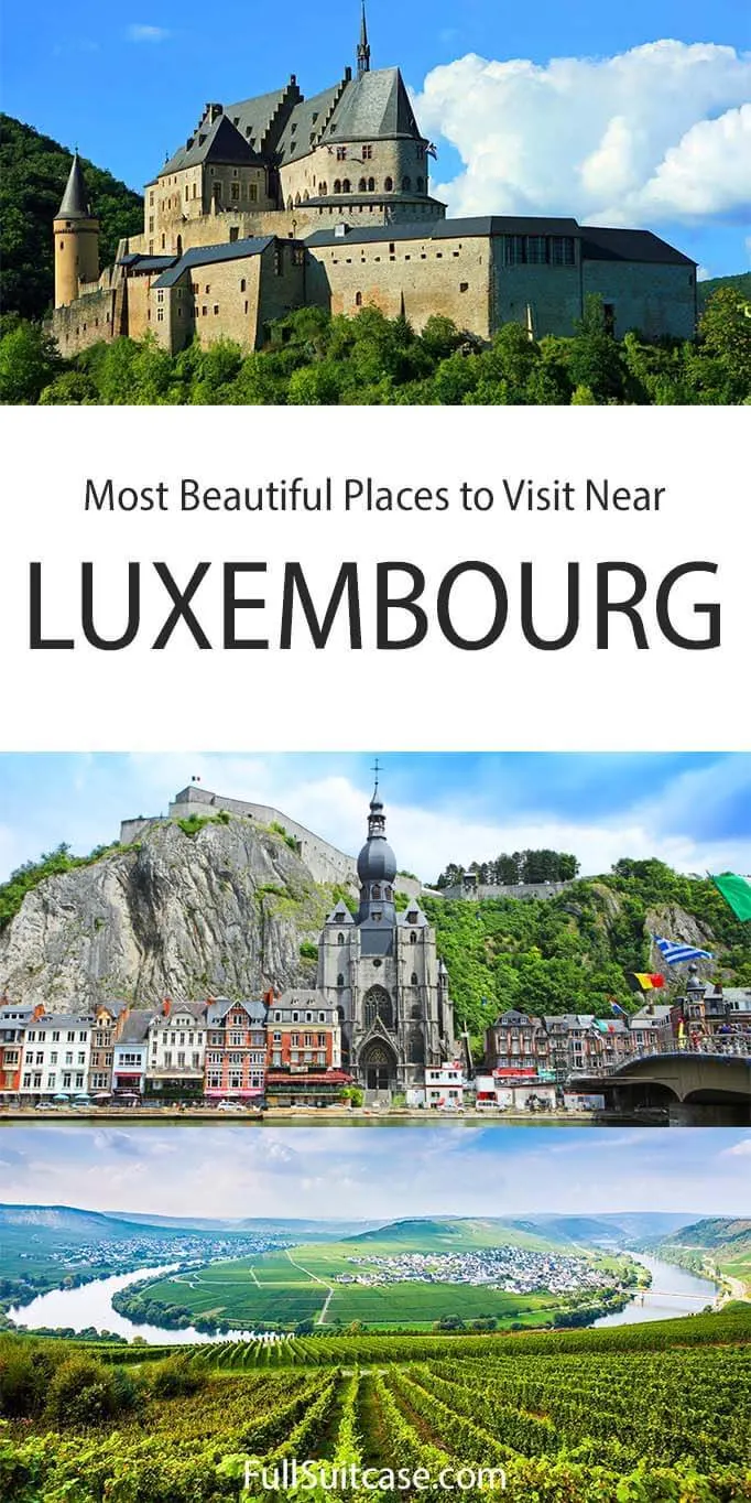 Best places to visit near Luxembourg