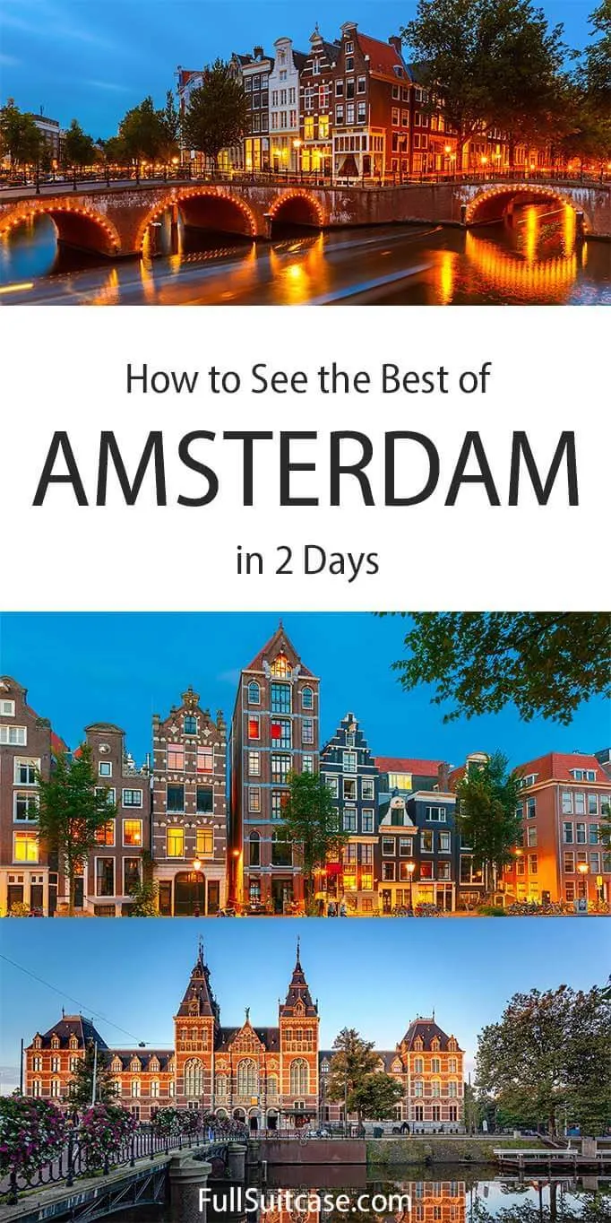 How to see the best of Amsterdam in 2 days