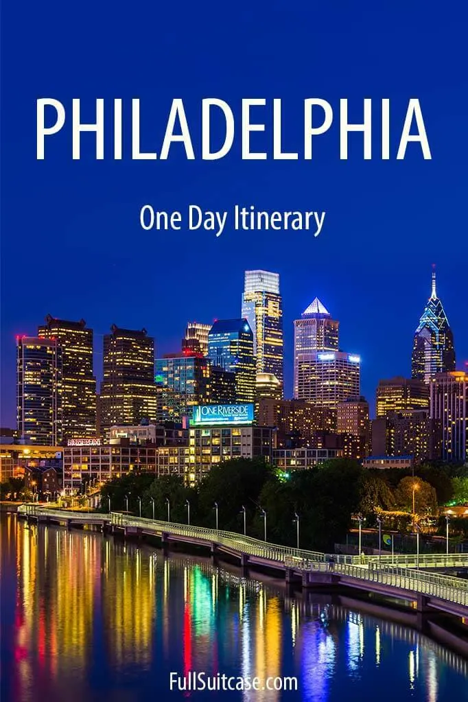 What to do in Philadelphia in one day