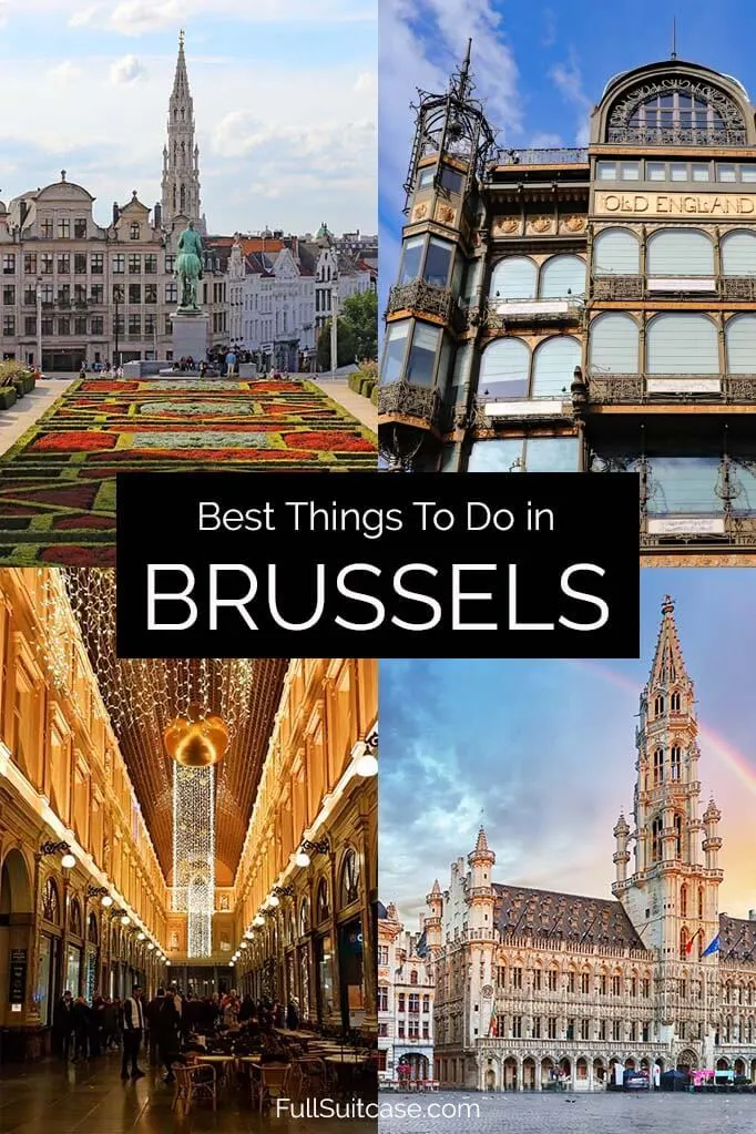 23 BEST to Do in Brussels: Top Sights Attractions (+Map & Tips)