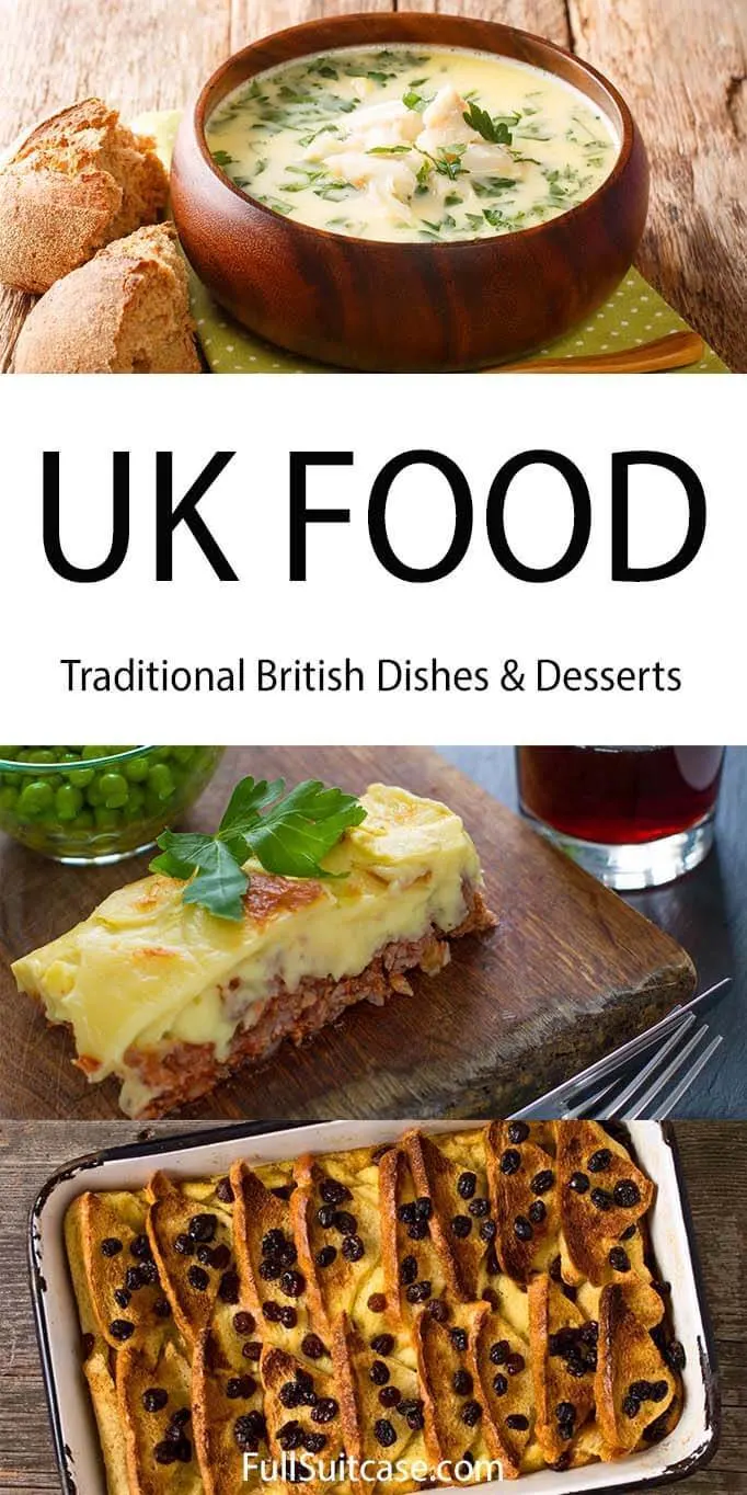 Best traditional British food to try in the UK