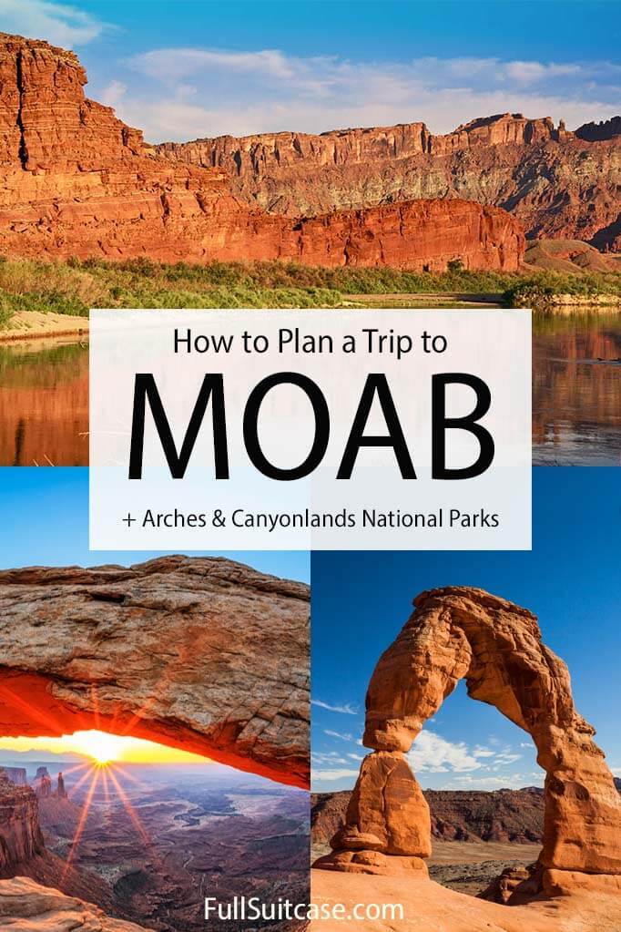 How to plan a trip to Moab, Arches, Canyonlands in Utah USA