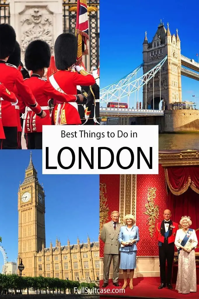 Main landmarks, top attractions, and very best things to do in London for tourists