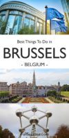 23 Best Things to Do in Brussels (+Map & Insider Tips)