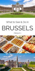 23 Best Things to Do in Brussels (+Map & Insider Tips)
