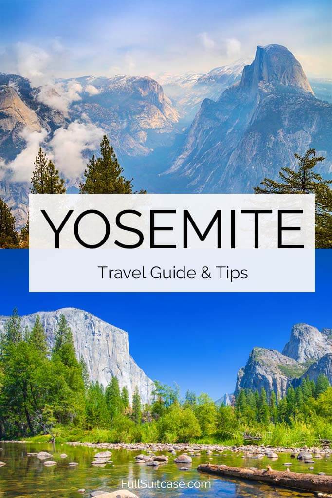 How to visit Yosemite National Park