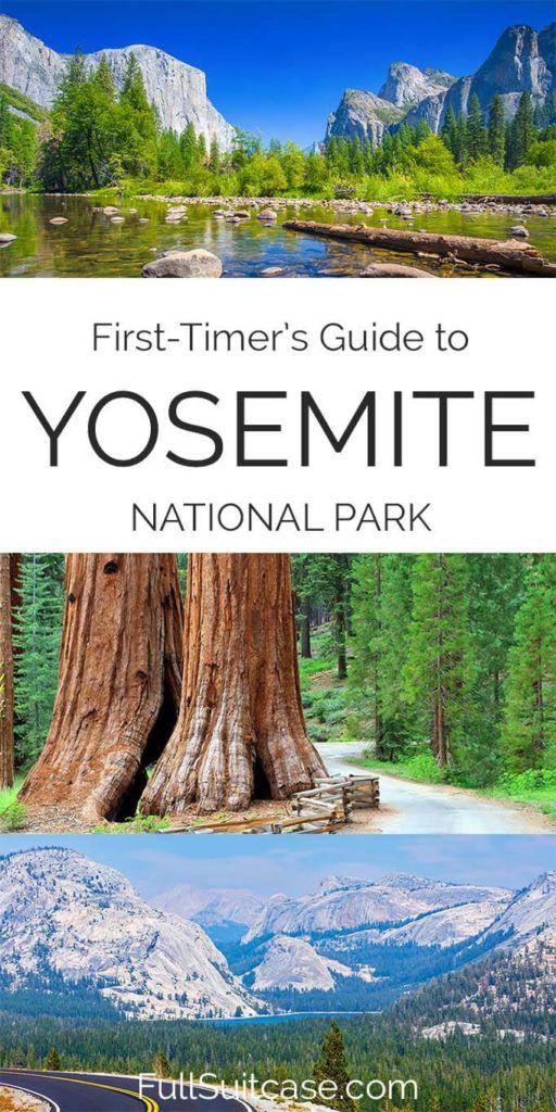 Yosemite Travel Guide: Info & Tips for Your First Visit