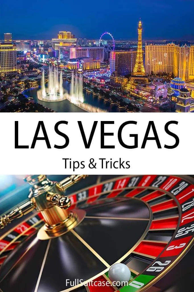 Travel tips and information for visiting Las Vegas