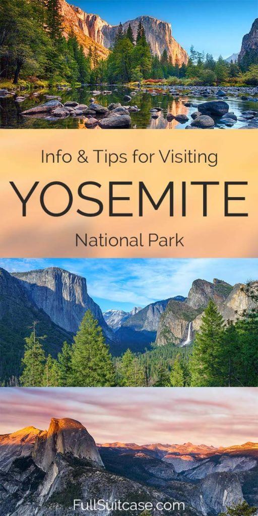 Yosemite Travel Guide: Info & Tips for Your First Visit