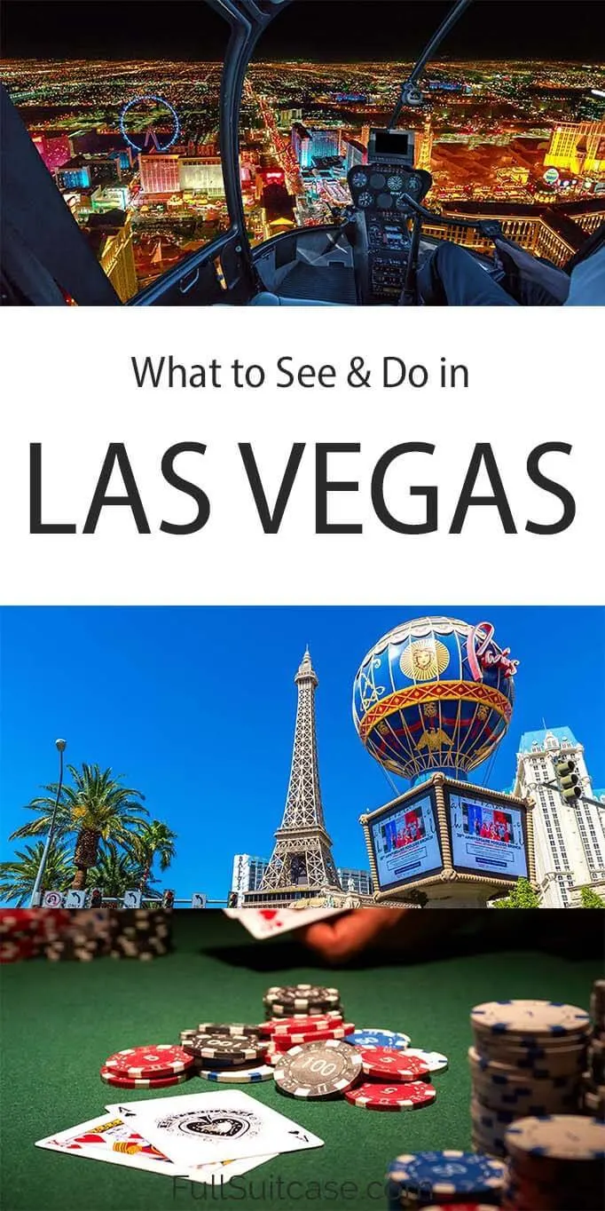 What to see and do in Las Vegas