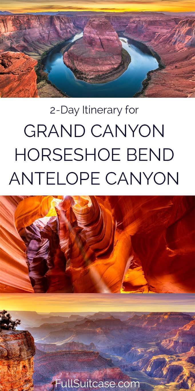 2-day itinerary for Grand Canyon, Horseshoe Bend, and Antelope Canyon