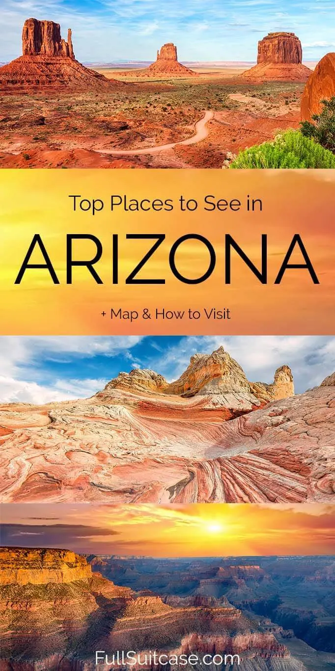 Where to go and what to see in Arizona - top places and attractions