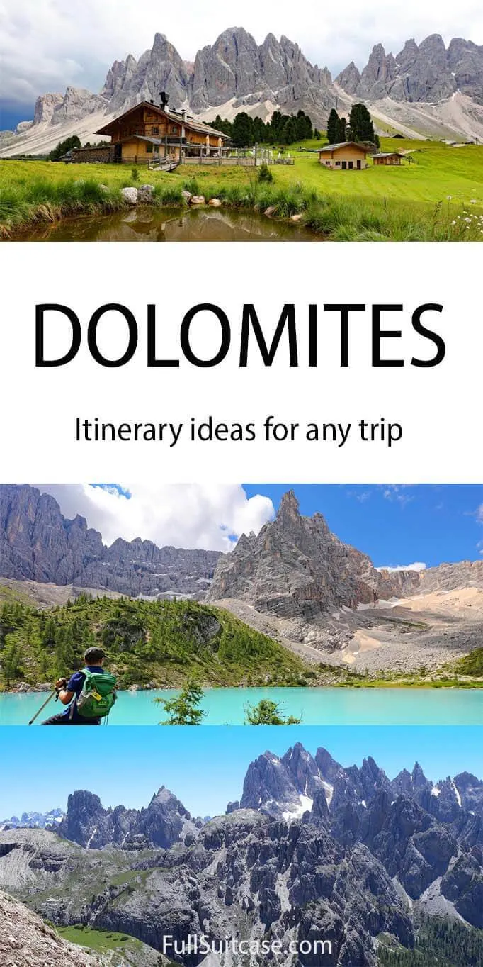 Italian Dolomites itinerary suggestions for any trip