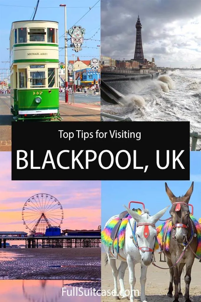 Travel tips and info for visiting Blackpool UK