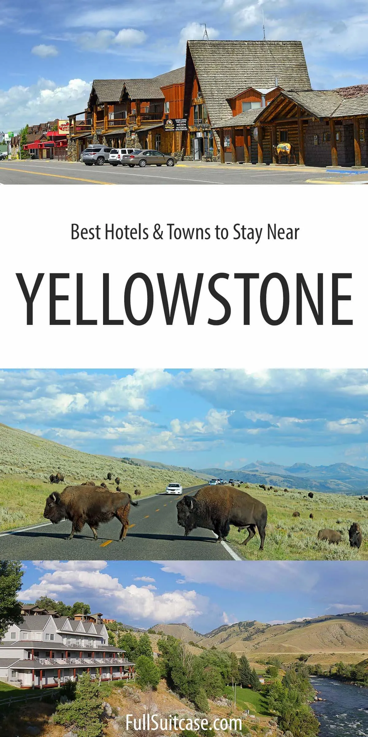 Best hotels and towns to stay near Yellowstone National Park