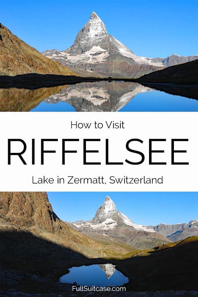 How to visit Riffelsee Lake in Zermatt Switzerland