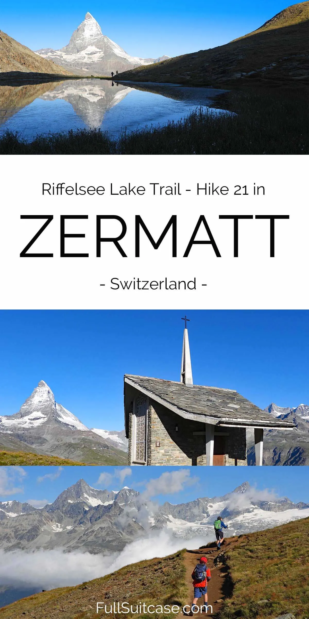 Riffelsee Lake Trail - one of the best easy hikes in Zermatt, Switzerland