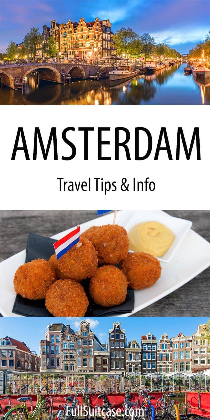 Everything you should know before traveling to Amsterdam for the first time