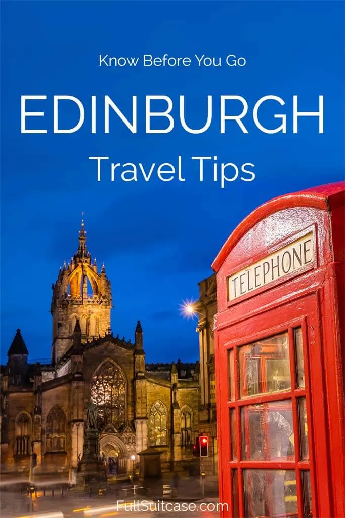 Traveling to Edinburgh for the first time - tips and tricks for your visit