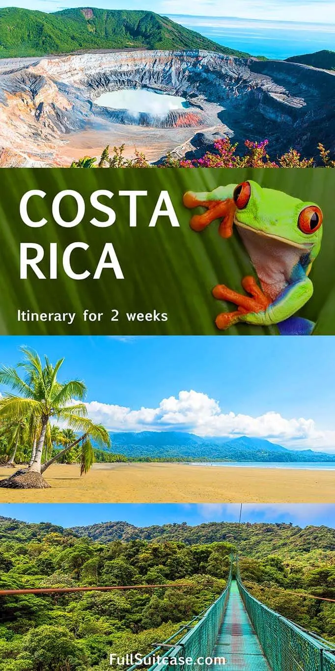 Costa Rica itinerary 2 weeks