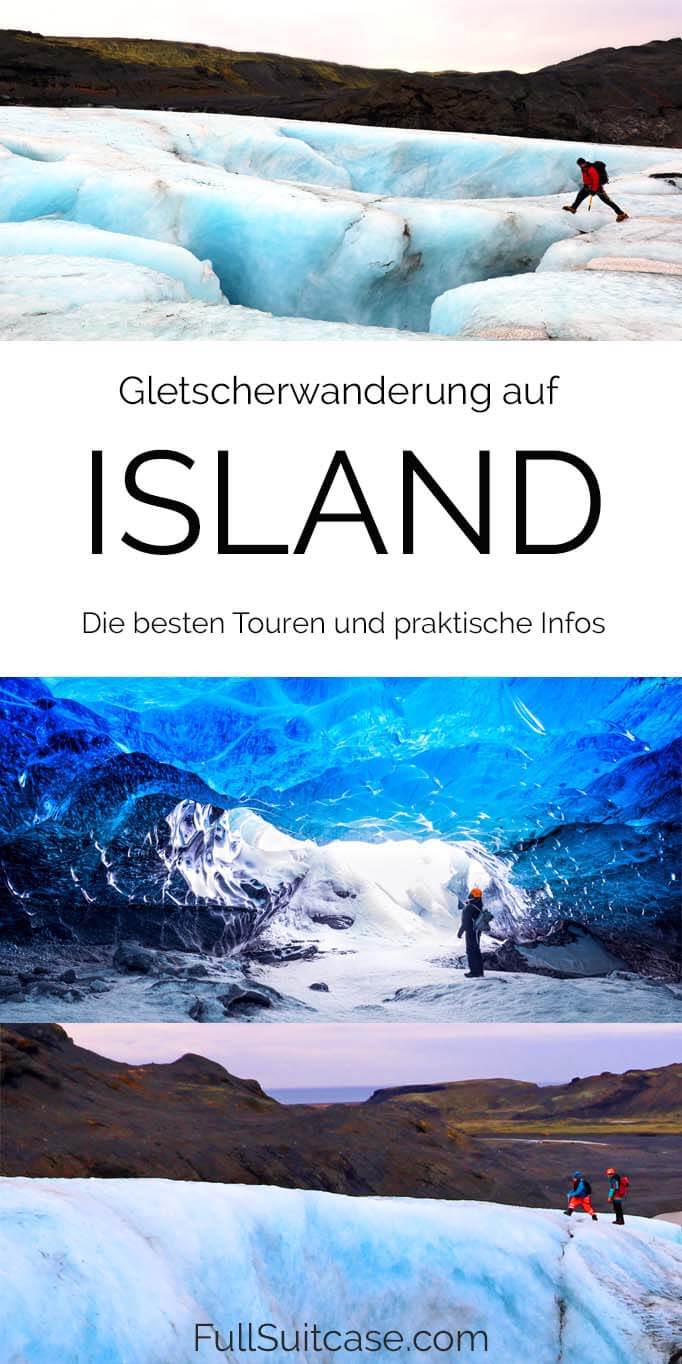 Gletscherwanderung auf Island – die besten Touren und praktische Infos