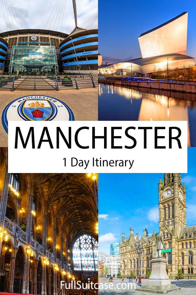 Manchester day trip itinerary