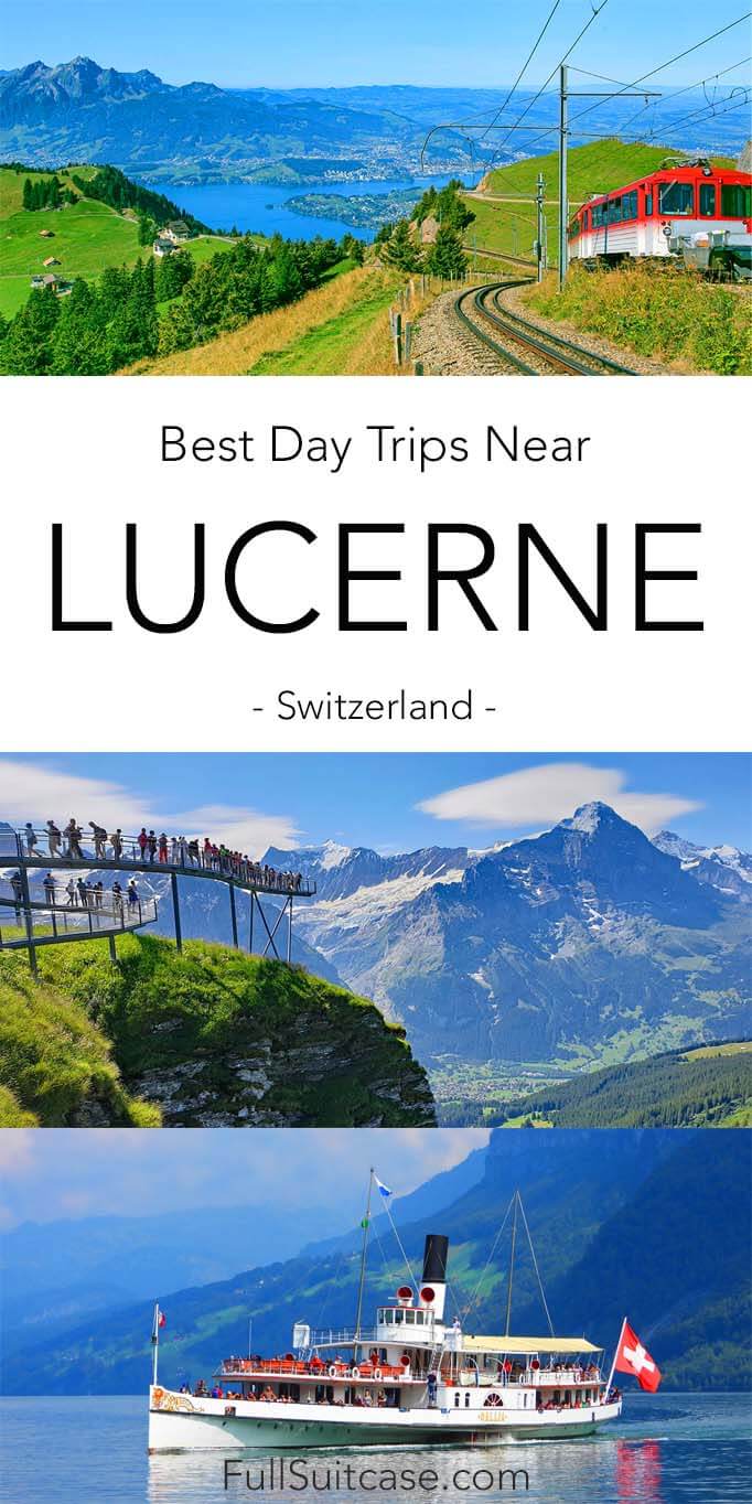 Most popular excursions and best day trips from Lucerne in Switzerland