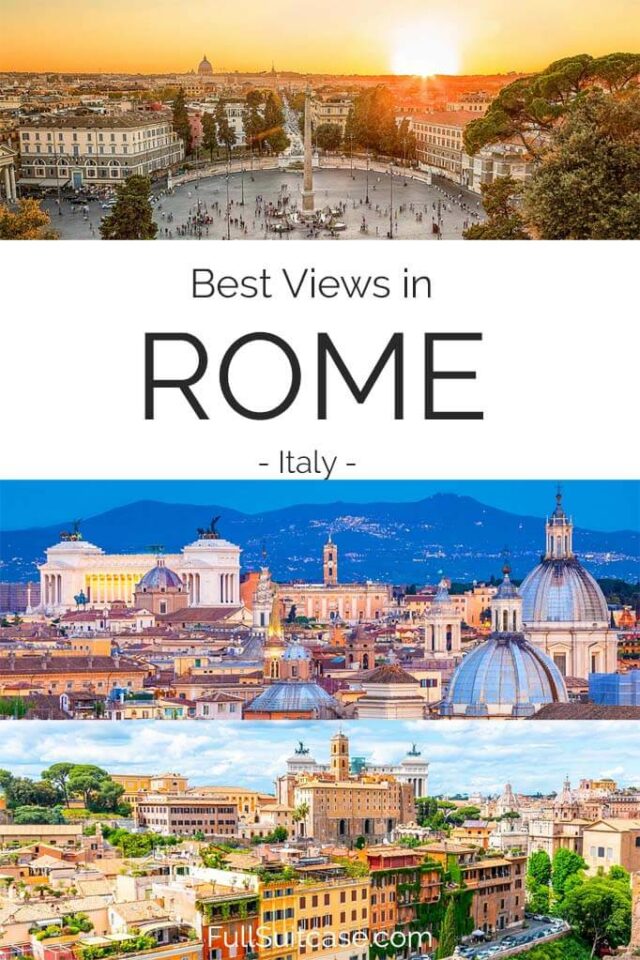 15 Best Views & Viewpoints in Rome (+ Map, Photos & Info)