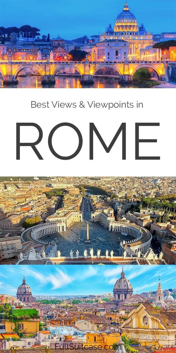 Rome city views and nicest viewpoints to see in Rome, Italy