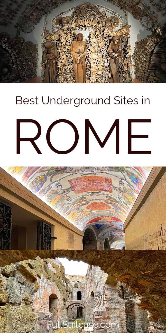 Rome underground - best archeological sites, crypts and catacombs in Rome Italy