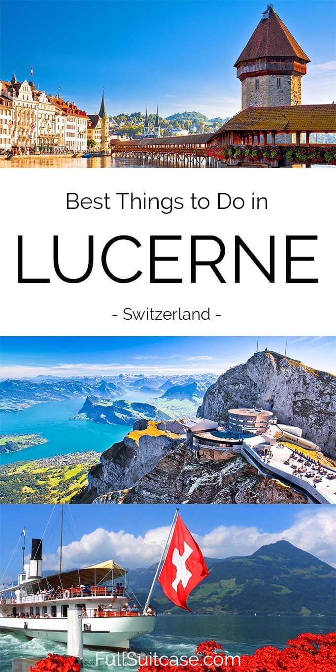 Best things to do in Lucerne (Luzern) Switzerland
