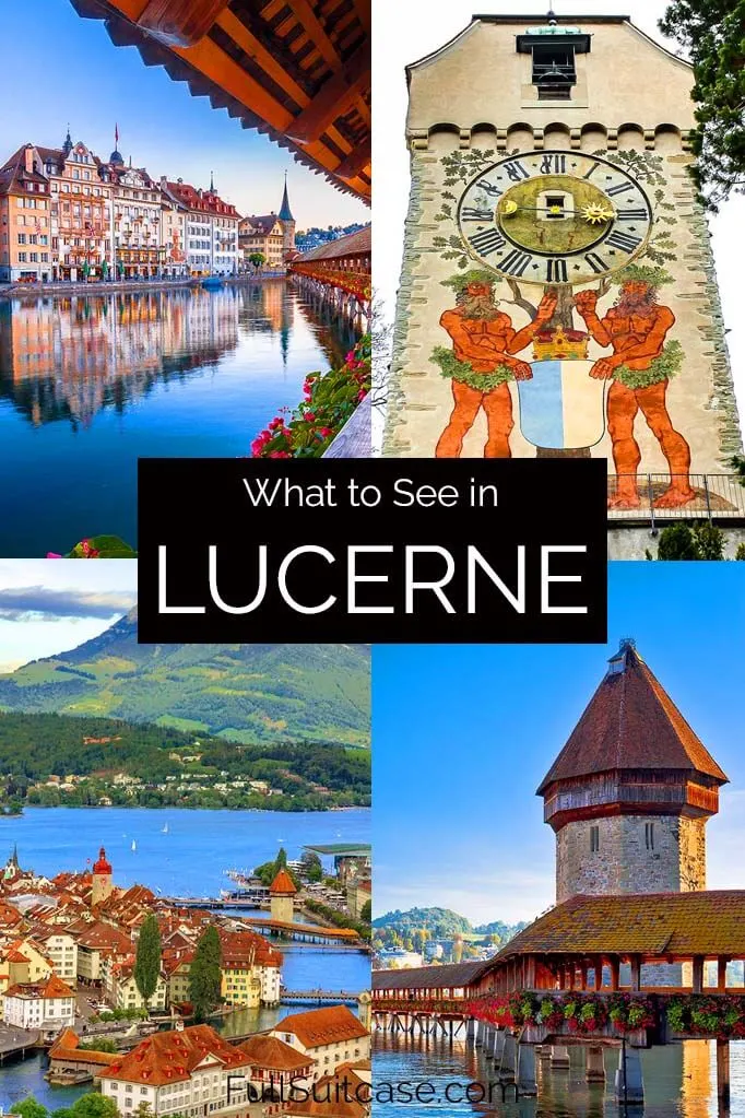 What to see and do in Lucerne, Switzerland