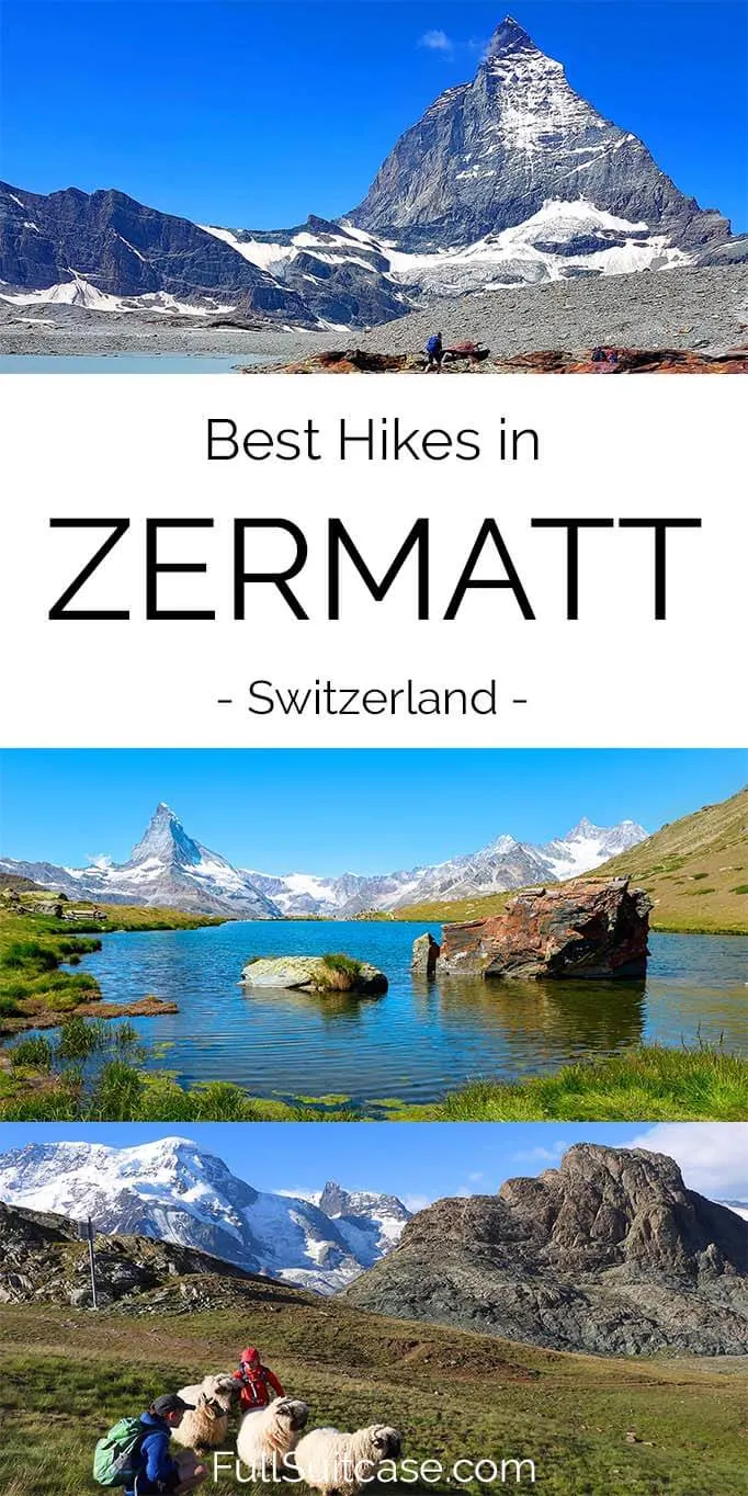 Best hikes in Zermatt Switzerland