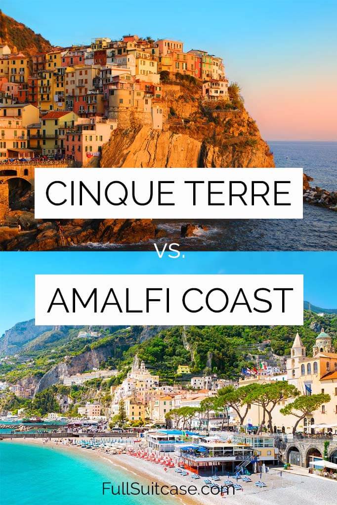 Cinque Terre or Amalfi Coast - which Italian region to visit