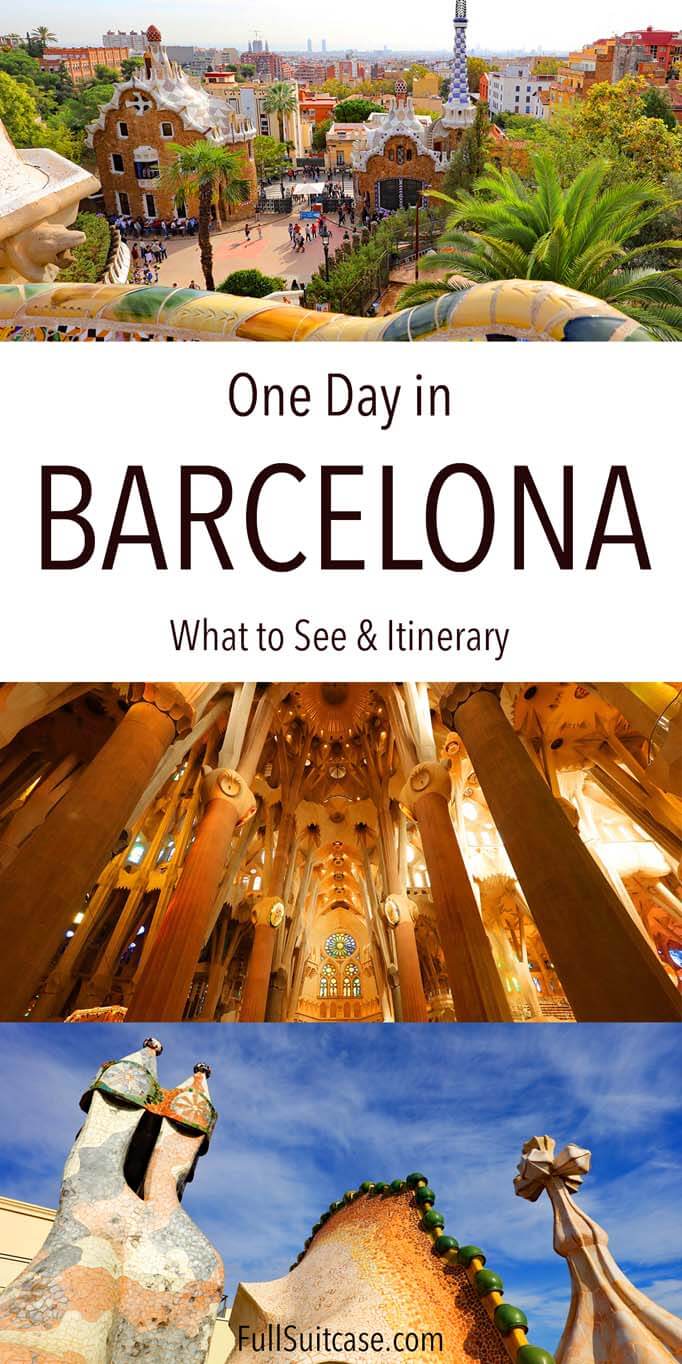 One day in Barcelona - what to see and itinerary