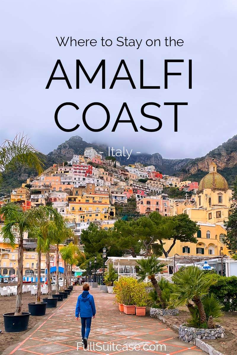 Where to stay in Amalfi Coast Italy