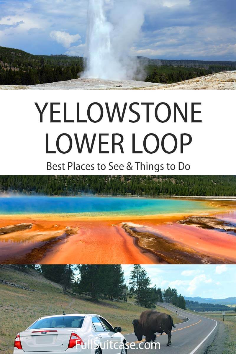 Yellowstone lower loop best things to do