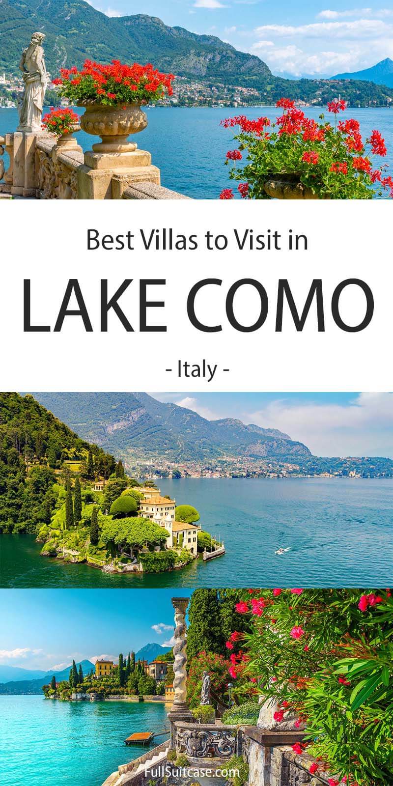 Most beautiful gardens and villas to visit in Lake Como in Italy